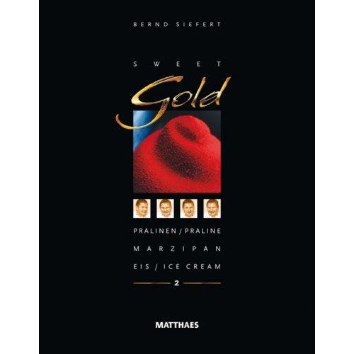 Sweet Gold 2: Pralinen / Praline, Marzipan, Eis / Ice Cream