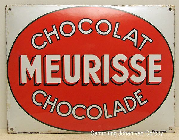 Chocolat Meurisse, Emaileschild, 1930